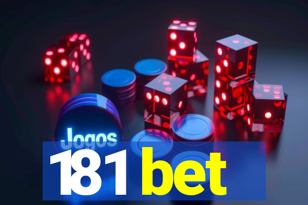 181 bet